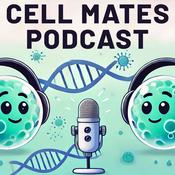 Podcast Cell Mates