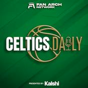 Podcast Celtics Daily | Boston Celtics Daily Podcast