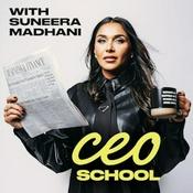 CEO School with Suneera Madhani