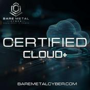 Podcast Certified - CompTIA Cloud+ Audio Course