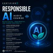 Podcast Certified - Responsible AI Audio Course