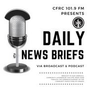 Podcast CFRC Daily News Briefs