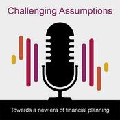 Podcast Challenging assumptions: Towards a new era of financial planning