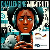 Podcast Challenging The Truth
