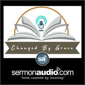 Podcast Changed By Grace