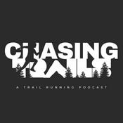 Podcast Chasing Trails Podcast