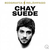 Podcast Chay Suede - Biografia Relâmpago