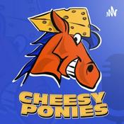 Podcast Cheesy Ponies