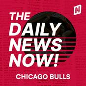 Podcast Chicago Bulls News Today | 2 Min News | The Daily News Now!