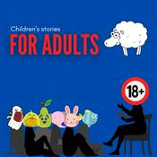 Podcast Children's stories for adults