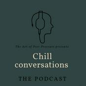 Podcast Chill Conversations