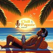 Podcast Chill Et Papote