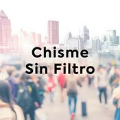 Podcast Chisme Sin Filtro