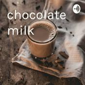Podcast chocolate milk