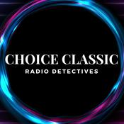 Podcast Choice Classic Radio Detectives | Old Time Radio