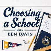 Podcast Choosing a School with Ben Davis