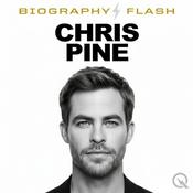 Podcast Chris Pine - Biography Flash