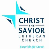 Podcast Christ the Savior Lutheran Church