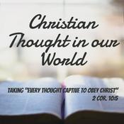 Podcast Christian Thought in our World