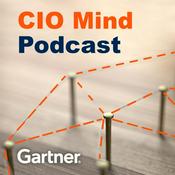 Podcast CIO Mind, The Gartner CIO Podcast