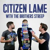 Podcast Citizen Lame