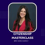 Podcast Citizenship MasterClass