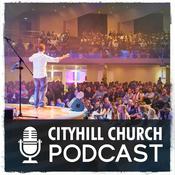 Podcast CityHill Church Podcast