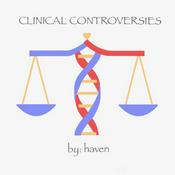Podcast clinical controversies