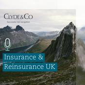 Podcast Clyde & Co | Insurance & Reinsurance UK