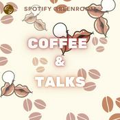 Podcast Coffee & Talks
