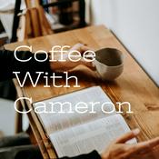 Podcast Coffee With Cameron