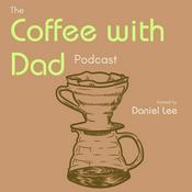 Podcast Coffee With Dad