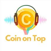 Podcast Coin On Top