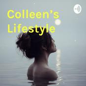 Podcast Colleen's Lifestyle