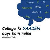 Podcast College ki yaaden aayi hain milne