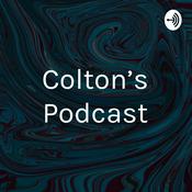 Podcast Colton’s Podcast