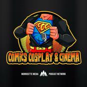 Podcast Comics Cosplay and Cinema