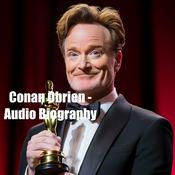 Podcast Conan O'Brien - Audio Biography