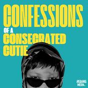 Podcast Confessions Of A Consecrated Cutie