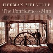 Podcast Confidence-Man: His Masquerade, The by Herman Melville (1819 - 1891)