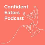 Podcast Confident Eaters