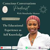 Podcast Conscious Conversations with Mmabatho Montse