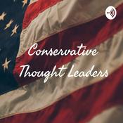 Podcast Conservative Thought Leaders