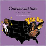 Podcast Conversations From A Distance