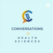 Podcast Conversations in Health Sciences