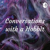 Podcast Conversations with a Hobbit