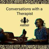Podcast Conversations With a Therapist