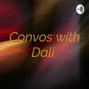 Podcast Convos with Dali