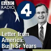 Letter from America: The Bush Sr Years (1989-1992)