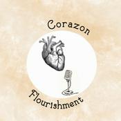 Podcast Corazon Flourishment